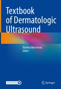 Cover image: Textbook of Dermatologic Ultrasound 9783031087356