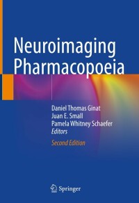 Cover image: Neuroimaging Pharmacopoeia 2nd edition 9783031087738