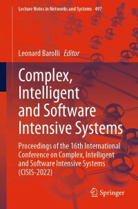 Cover image: Complex, Intelligent and Software Intensive Systems 9783031088117