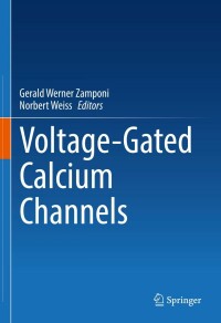 Immagine di copertina: Voltage-Gated Calcium Channels 9783031088803