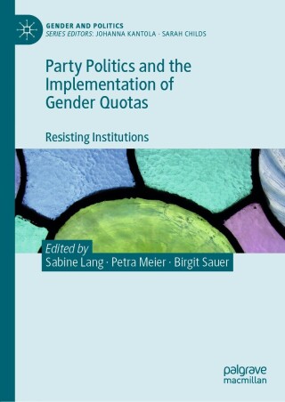 Omslagafbeelding: Party Politics and the Implementation of Gender Quotas 9783031089305