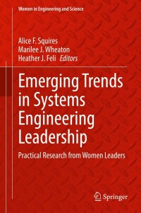 صورة الغلاف: Emerging Trends in Systems Engineering Leadership 9783031089497