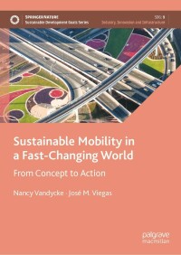 Imagen de portada: Sustainable Mobility in a Fast-Changing World 9783031089602