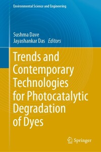 Cover image: Trends and Contemporary Technologies for Photocatalytic Degradation of Dyes 9783031089909