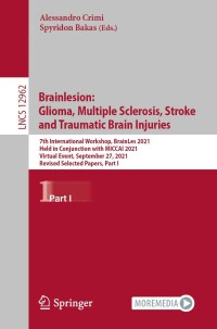 Imagen de portada: Brainlesion: Glioma, Multiple Sclerosis, Stroke and Traumatic Brain Injuries 9783031089985