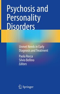 Imagen de portada: Psychosis and Personality Disorders 9783031090578