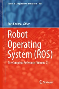 Imagen de portada: Robot Operating System (ROS) 9783031090615