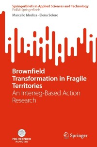 Immagine di copertina: Brownfield Transformation in Fragile Territories 9783031090820