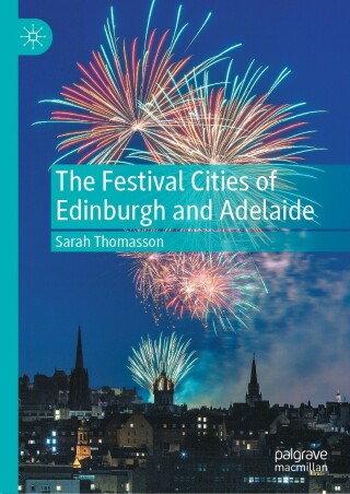 Cover image: The Festival Cities of Edinburgh and Adelaide 9783031090936