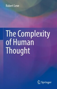 Imagen de portada: The Complexity of Human Thought 9783031091032