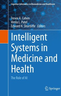 Cover image: Intelligent Systems in Medicine and Health 9783031091070