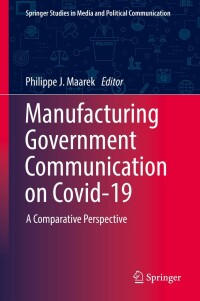 Imagen de portada: Manufacturing Government Communication on Covid-19 9783031092299