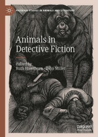 Cover image: Animals in Detective Fiction 9783031092404