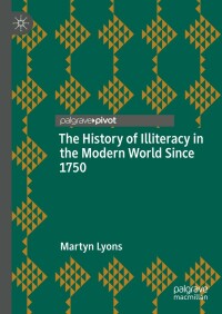 Imagen de portada: The History of Illiteracy in the Modern World Since 1750 9783031092602