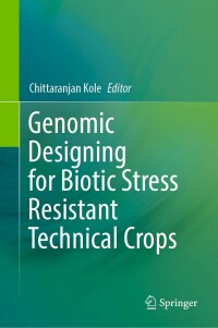 Cover image: Genomic Designing for Biotic Stress Resistant Technical Crops 9783031092923