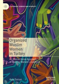 Imagen de portada: Organized Muslim Women in Turkey 9783031093074