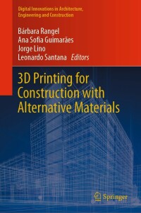 Cover image: 3D Printing for Construction with Alternative Materials 9783031093180