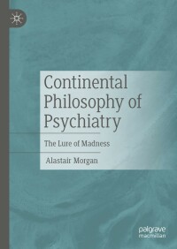 Cover image: Continental Philosophy of Psychiatry 9783031093333