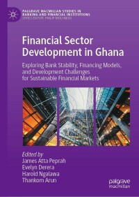 Imagen de portada: Financial Sector Development in Ghana 9783031093449