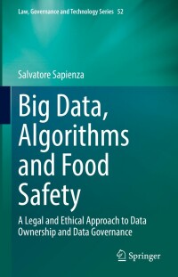 Cover image: Big Data, Algorithms and Food Safety 9783031093661