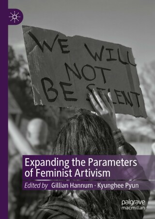 Cover image: Expanding the Parameters of Feminist Artivism 9783031093777