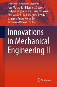 صورة الغلاف: Innovations in Mechanical Engineering II 9783031093814