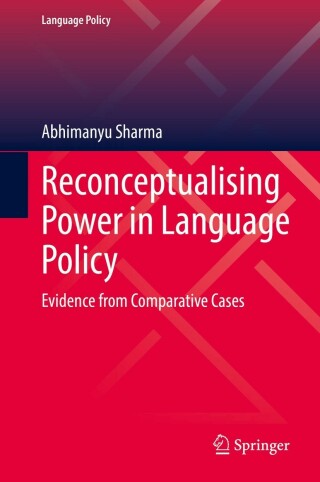 Cover image: Reconceptualising Power in Language Policy 9783031094606