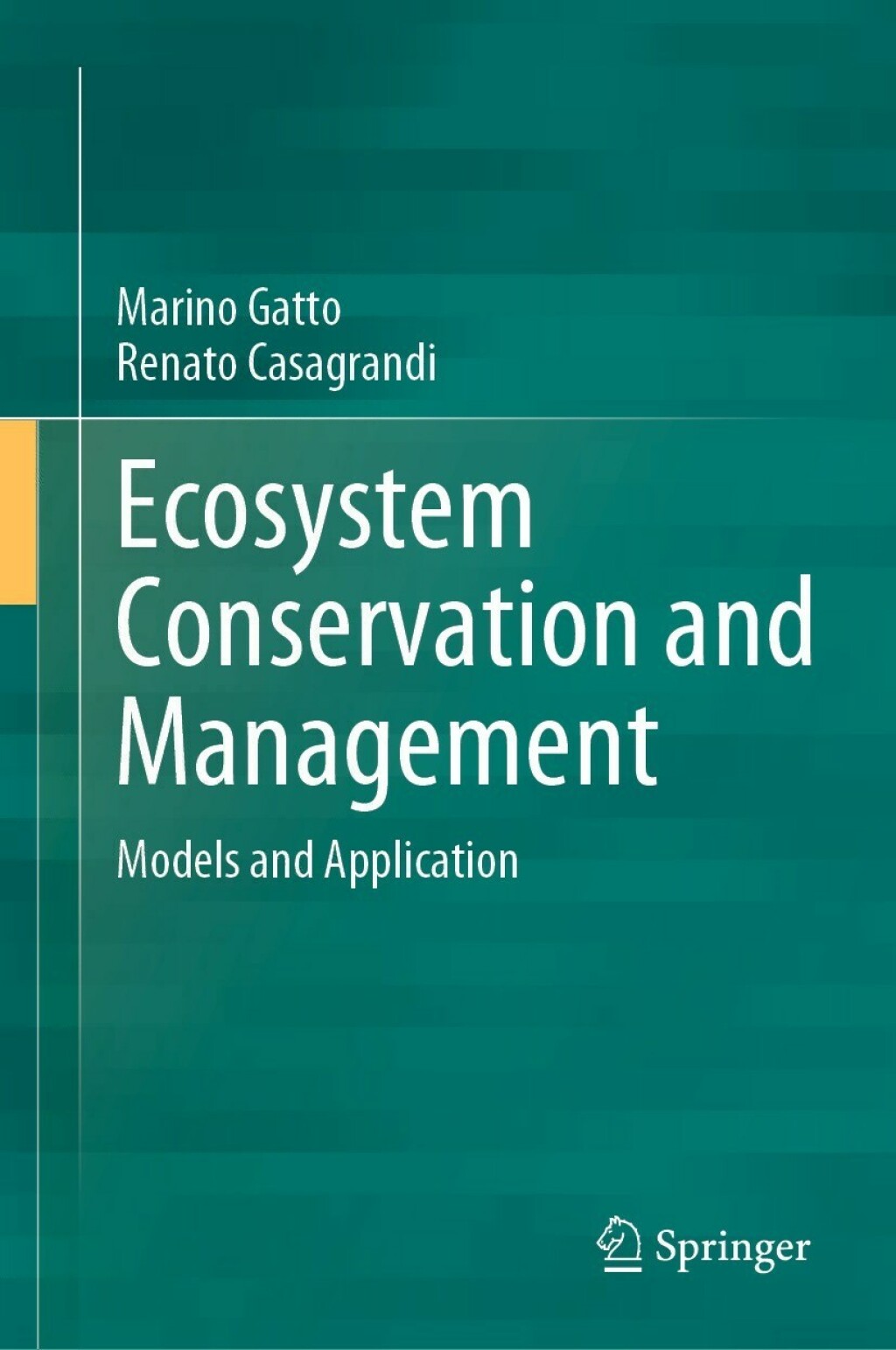 Ecosystem Conservation and Management Models and Application