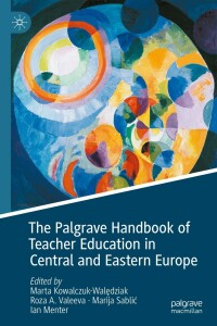 Immagine di copertina: The Palgrave Handbook of Teacher Education in Central and Eastern Europe 9783031095146