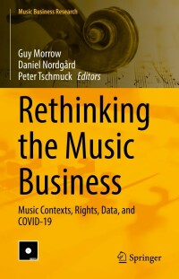 Cover image: Rethinking the Music Business 9783031095313