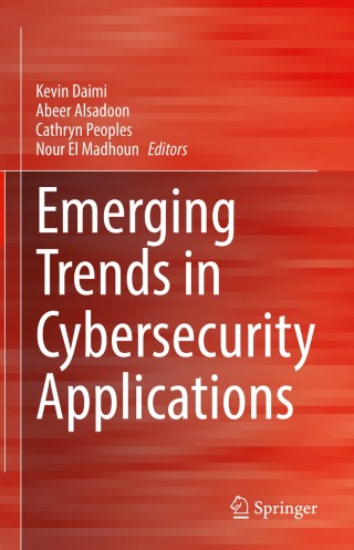 Cover image: Emerging Trends in Cybersecurity Applications 9783031096396