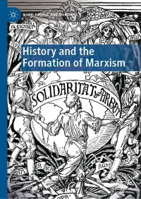 Cover image: History and the Formation of Marxism 9783031096549