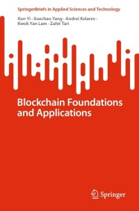 Cover image: Blockchain Foundations and Applications 9783031096693