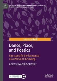 Cover image: Dance, Place, and Poetics 9783031097157