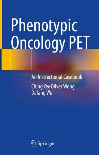 Imagen de portada: Phenotypic Oncology PET 9783031097362