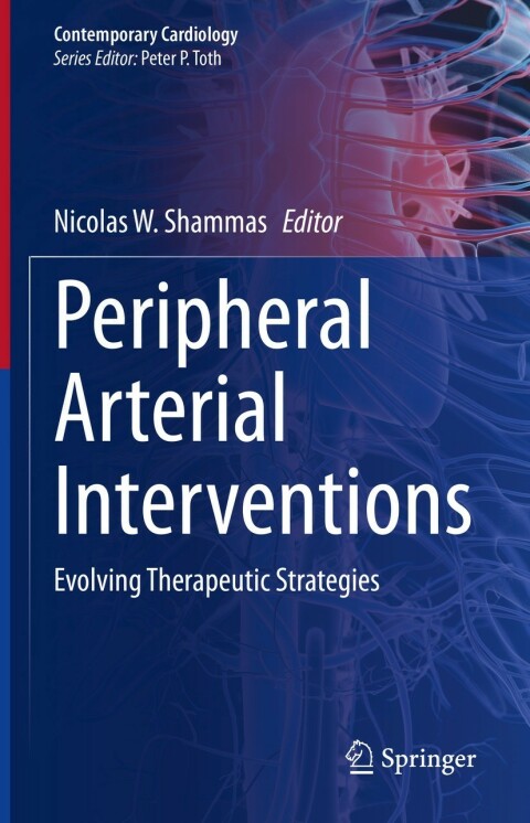 Peripheral Arterial Interventions: Evolving Therapeutic Strategies - FULL INSTANT DOWNLOAD | PDF DOCX EPUB