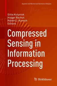 Imagen de portada: Compressed Sensing in Information Processing 9783031097447