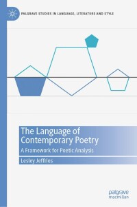 Cover image: The Language of Contemporary Poetry 9783031097485