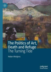 Immagine di copertina: The Politics of Art, Death and Refuge 9783031098901