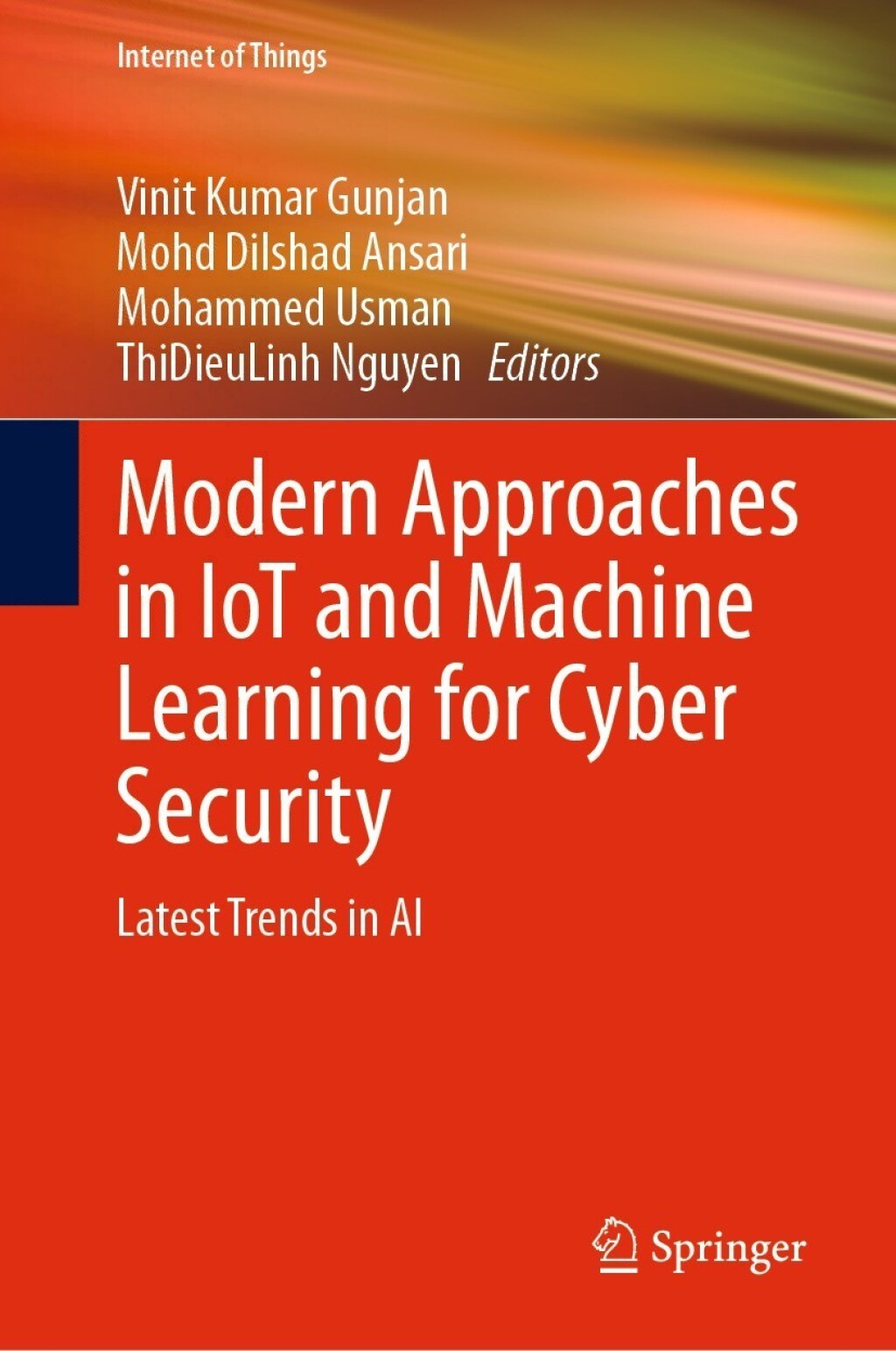 Modern Approaches in IoT and Machine Learning for Cyber Security Latest Trends in AI