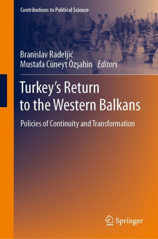 Immagine di copertina: Turkey’s Return to the Western Balkans 9783031100734