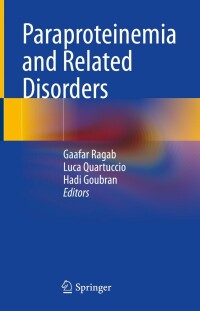 Cover image: Paraproteinemia and Related Disorders 9783031101304