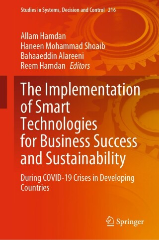 Imagen de portada: The Implementation of Smart Technologies for Business Success and Sustainability 9783031102110
