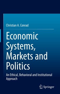 Omslagafbeelding: Economic Systems, Markets and Politics 9783031103650