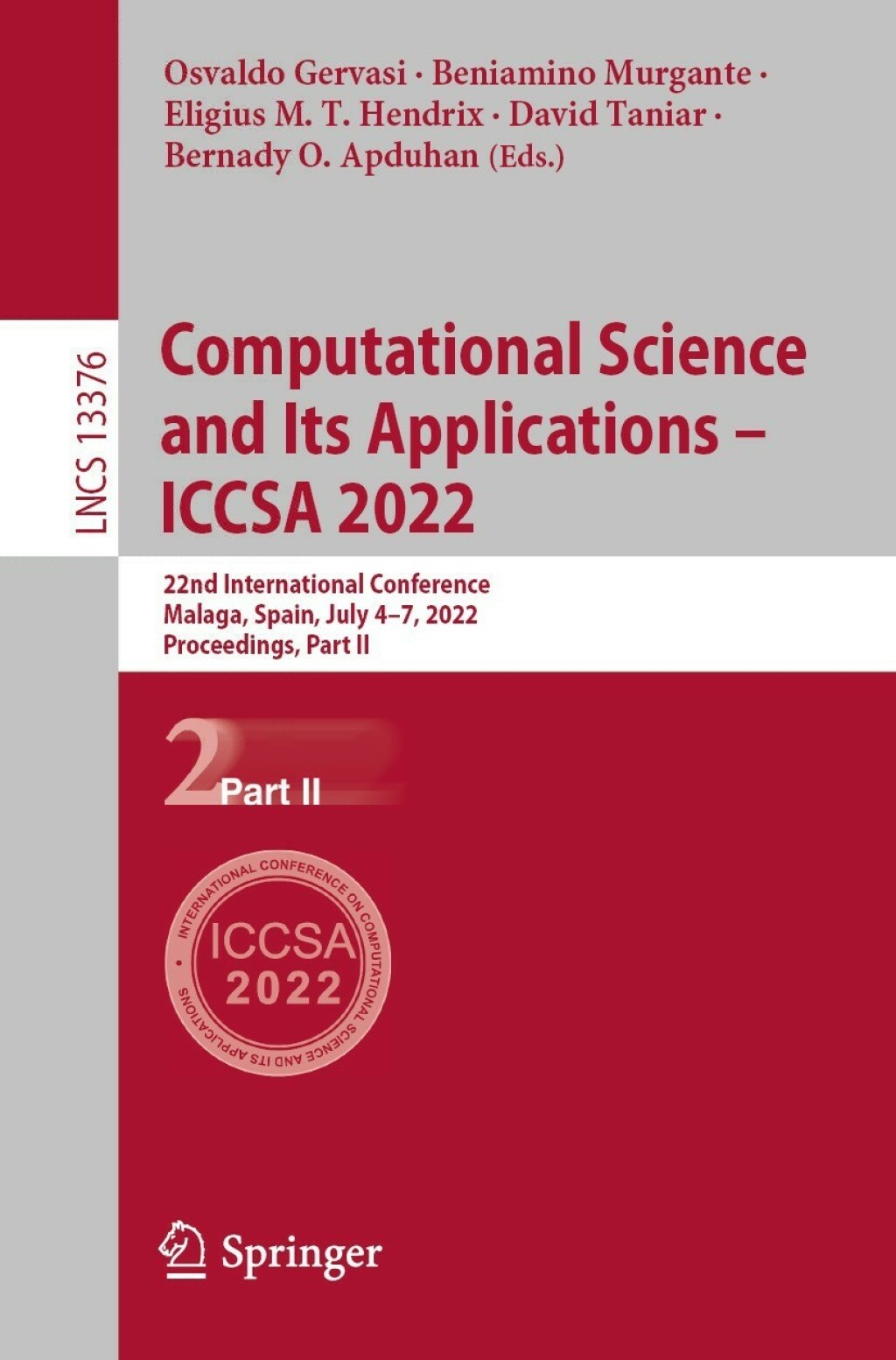 Computational Science and Its Applications – ICCSA 2022 22nd International Conference, Malaga, Spain, July 4–7, 2022, Proceedings, Part II