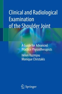 Imagen de portada: Clinical and Radiological Examination of the Shoulder Joint 9783031104695