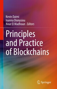 Cover image: Principles and Practice of Blockchains 9783031105067