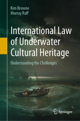 Cover image: International Law of Underwater Cultural Heritage 9783031105678