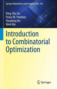 صورة الغلاف: Introduction to Combinatorial Optimization 9783031105944