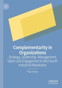 Cover image: Complementarity in Organizations 9783031106538